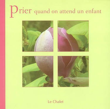 Prier quand on attend un enfant