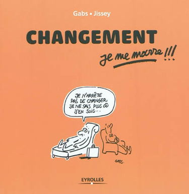 Changement, je me marre !!!