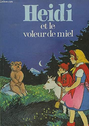 Heidi et le voleur de miel