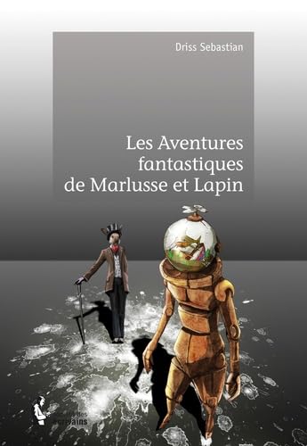 Les Aventures fantastiques de Marlusse et Lapin