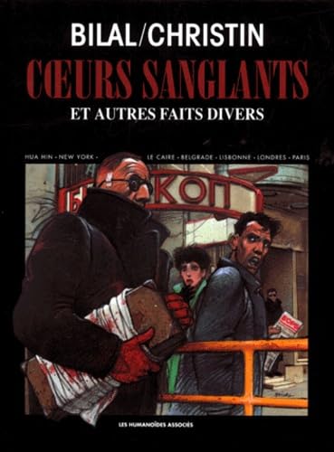 Coeurs sanglants : et autres faits divers