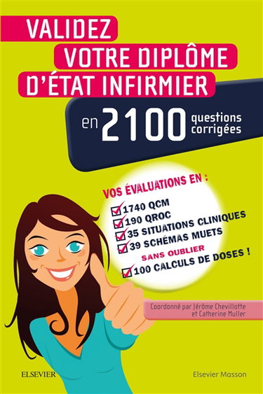 Validez votre DEI en 2.100 questions corrigées : vos semestres en QCM, QROC, schémas muets, situations cliniques, calculs de doses