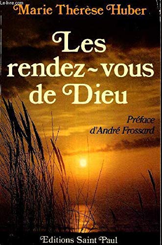 Les Rendez-vous de Dieu