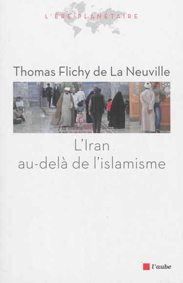 L'Iran au-delà de l'islamisme