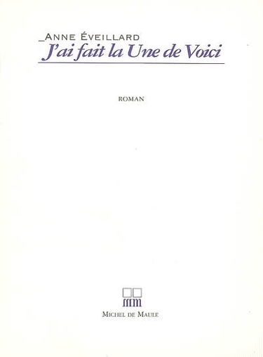 J'ai fait la une de Voici