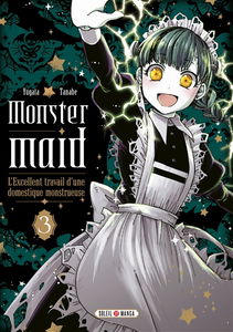 Monster maid : l'excellent travail d'une domestique monstrueuse. Vol. 3