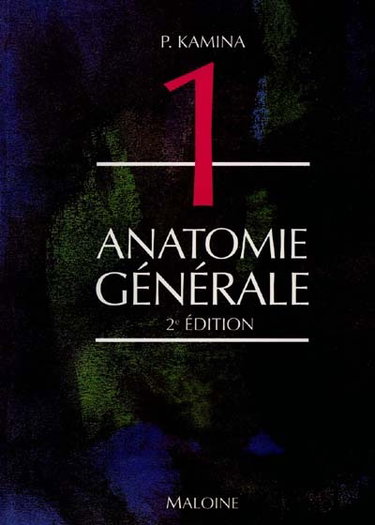 Couverture de Anatomie : introduction à la clinique. Vol. 1. Anatomie générale