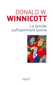 La famille suffisamment bonne