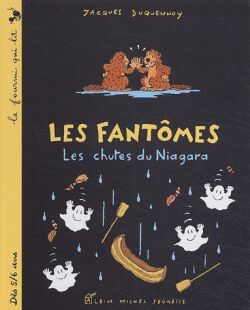 Les chutes du Niagara : les fantômes