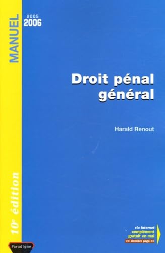 Droit pénal général: Edition 2005-2006