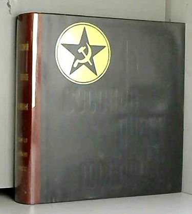 La seconde Guerre Mondiale - Le conflit germano-russe - Volume 1 - objectif Moscou