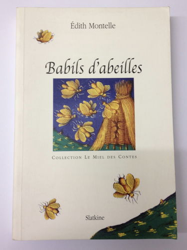 Babils d'abeilles
