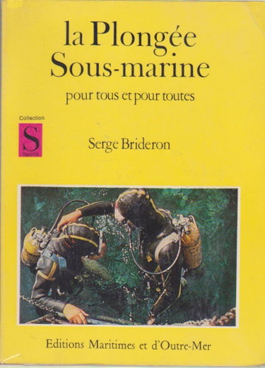 Couverture de La plongée sous-marine pour tous et pour toutes