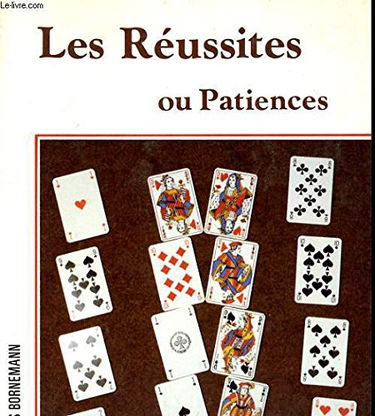 Les réussites ou patiences : les plus simples et les plus attrayantes