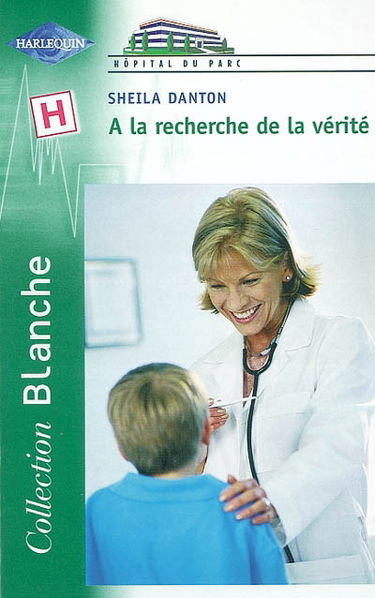 A la recherche de la vérité