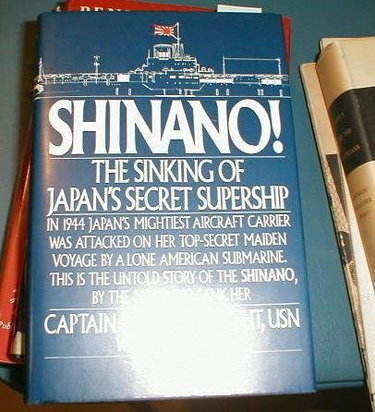 Couverture de Shinano!: The Sinking of Japan's Secret Supership by Joseph F. Enright (1987-03-01)