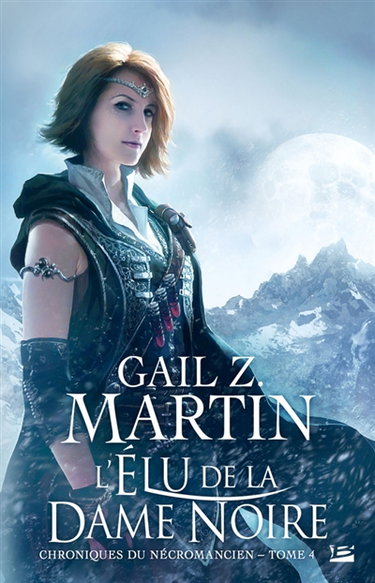 Couverture de Chroniques du nécromancien. Vol. 4. L'élu de la dame noire