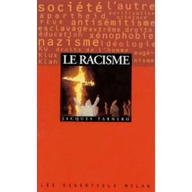 Le Racisme. Les Essentiels, numéro 22