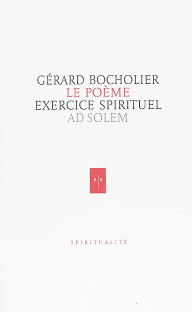 Le poème : exercice spirituel