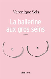La ballerine aux gros seins