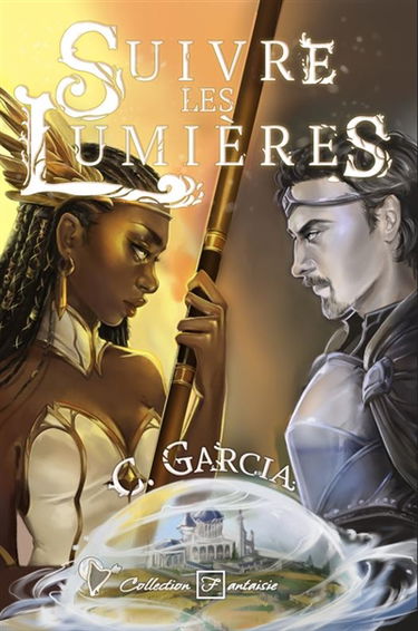 Suivre les lumières : Suivre les lumières Vol. 1