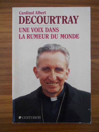 Une Voix dans la rumeur du monde