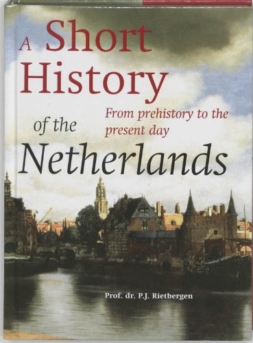 Couverture de Short History Of The Netherlands
