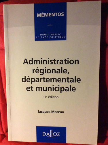 Administration régionale, départementale et municipale