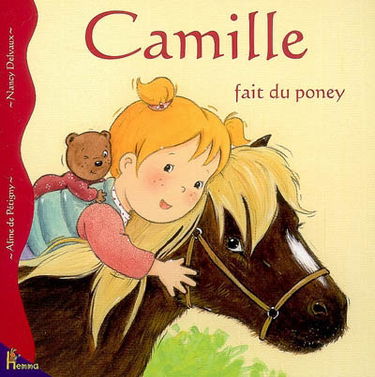 Camille. Vol. 22. Camille fait du poney