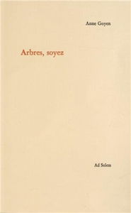 Arbres, soyez