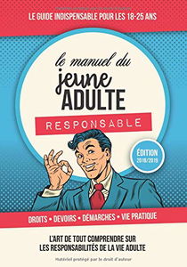 Le Manuel du Jeune Adulte Responsable: Edition 2018/2019