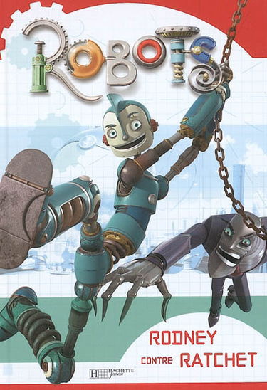 Robots : Rodney contre Ratchet
