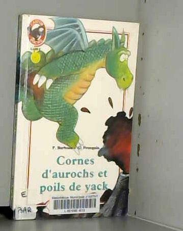 Cornes d'aurochs et poils de yack