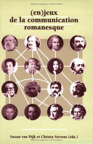(En) jeux de la communication romanesque: Hommage à Françoise van Rossum-Guyon