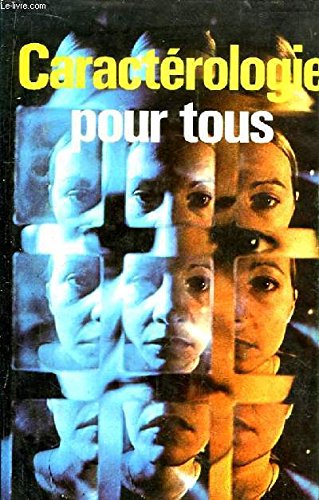 Couverture de Caractérologie pour tous.