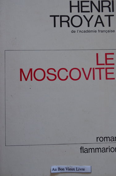 Le Moscovite. Vol. 1