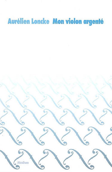 Mon violon argenté