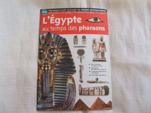 L'Egypte Au Temps Des Pharaons