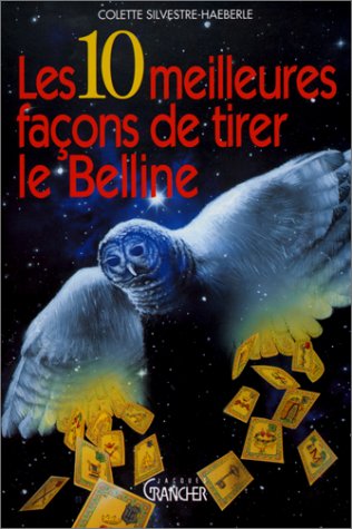 Les 10 Meilleures Façons de tirer le belline