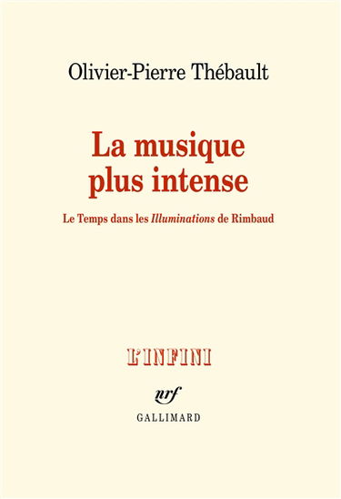 La musique plus intense : le temps dans les Illuminations de Rimbaud