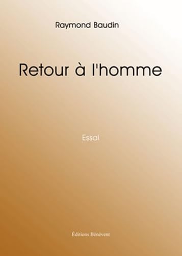 Retour à l'homme