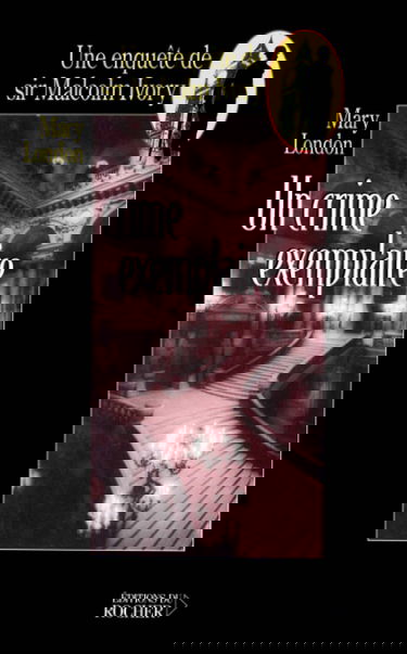 Une enquête de sir Malcolm Ivory. Vol. 2001. Un crime exemplaire