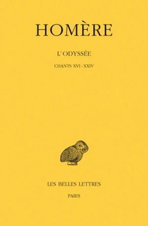 L'Odyssée. Vol. 3. Chants XVI-XXIV