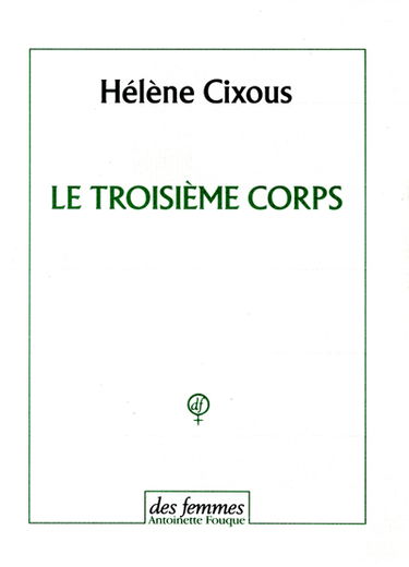Le troisième corps