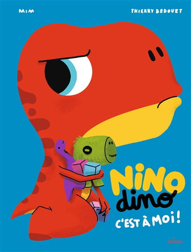 Nino dino. C'est à moi !