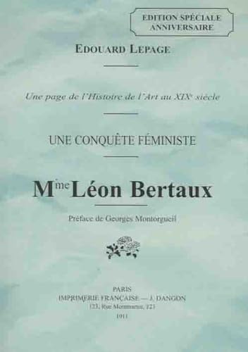 Mme Léon Bertaux: Une conquête féministe