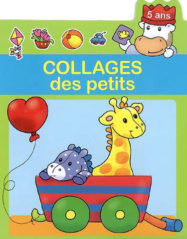Collages des petits (5 ans)