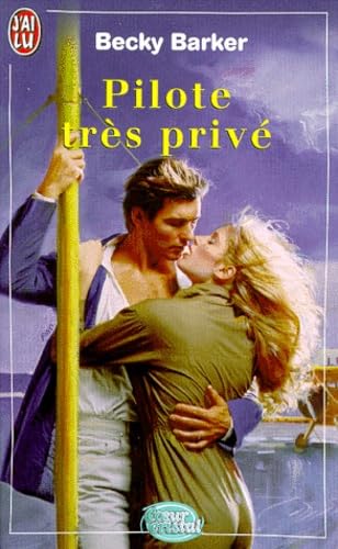 Un pilote très privé