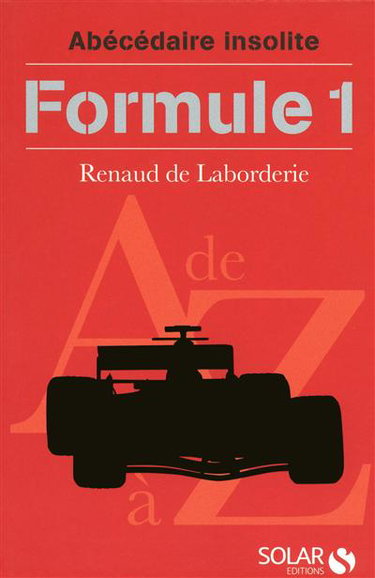 Formule 1 : abécédaire insolite