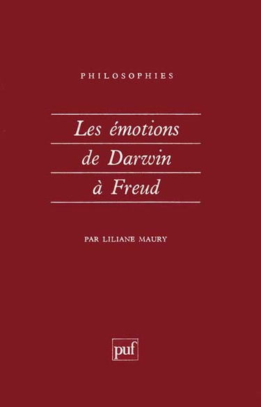 Les Emotions de Darwin à Freud